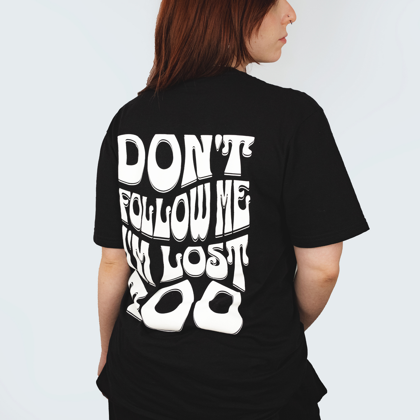 Don't Follow Me, I'm Lost Too Basic Black Unisex T-shirt