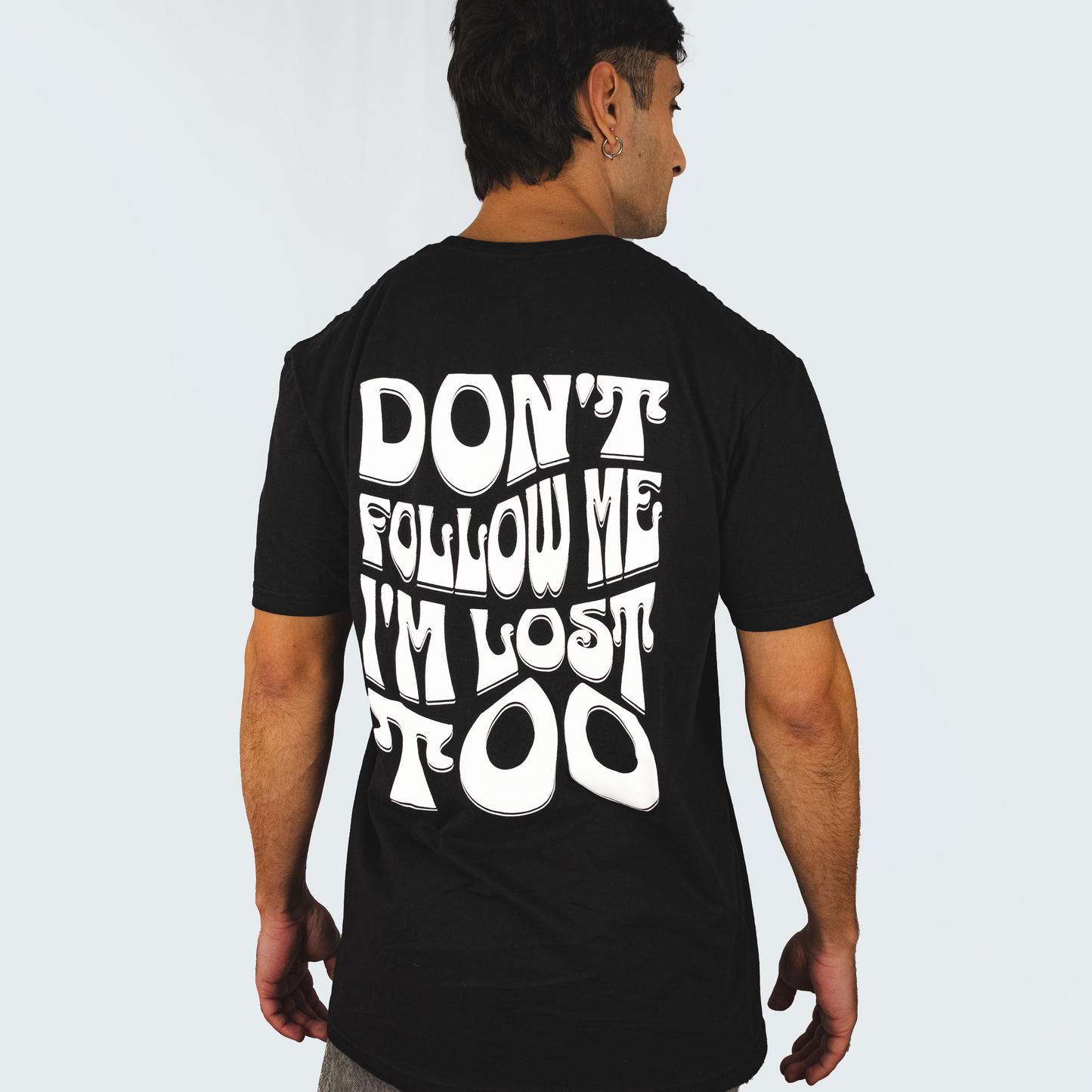 Don't Follow Me, I'm Lost Too Basic Black Unisex T-shirt