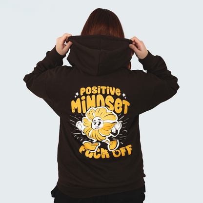 Positive Mindset (Fuck Off) - Brown Unisex Hoodie