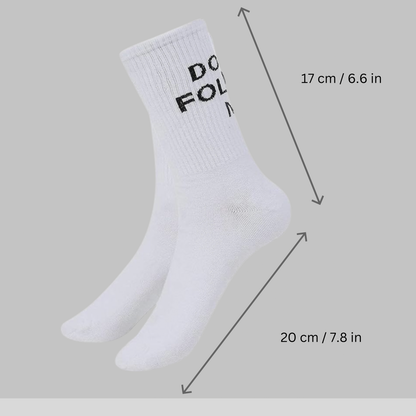 Don't Follow me, I'm Lost Too White Crew Socks