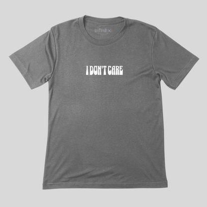 I Don't Care Basic Grey Unisex T-shirt