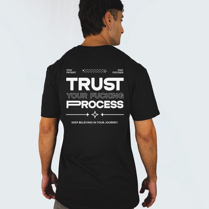 Trust Your Fucking Process Basic Black Unisex T-shirt